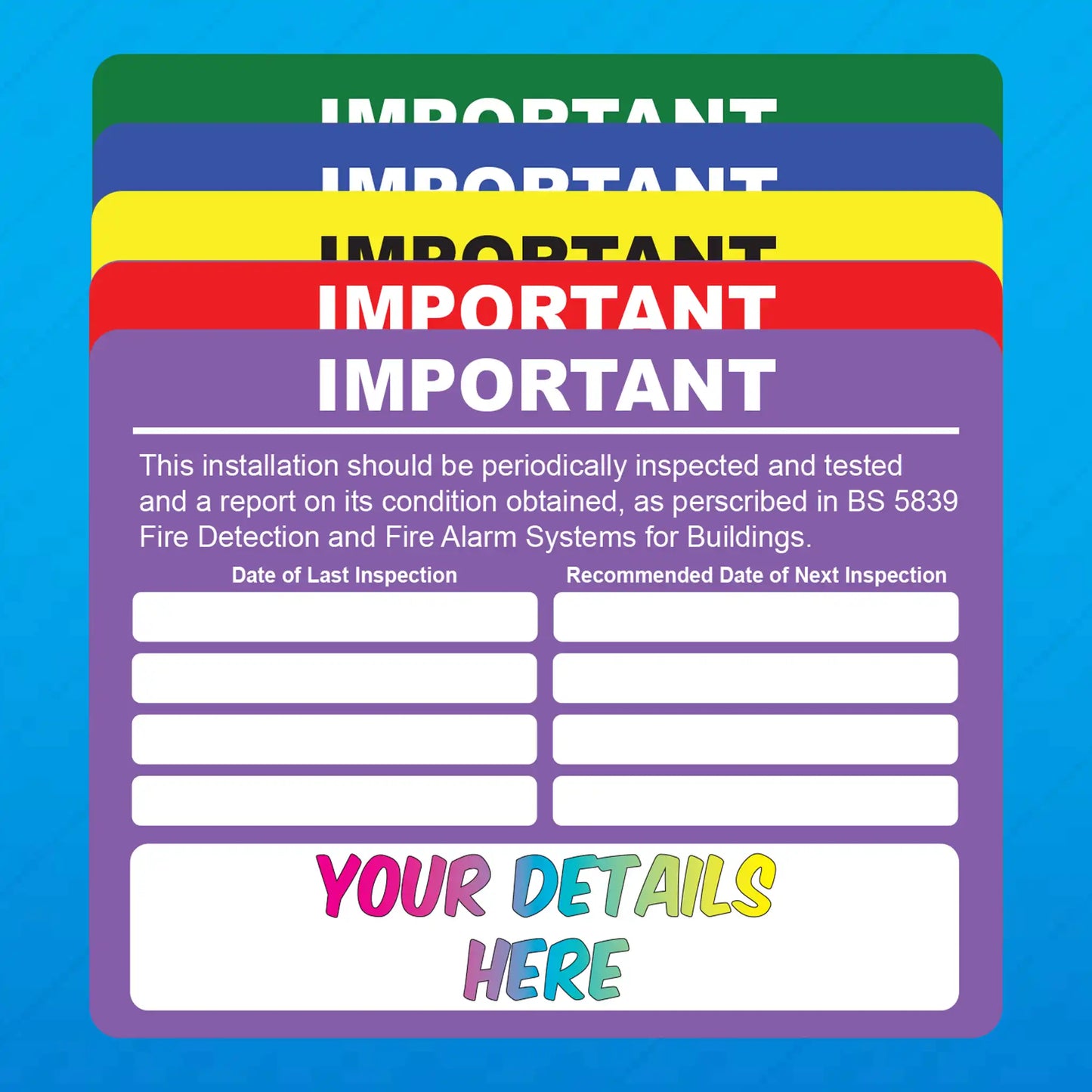 Personalised Fire Alarm Periodic Inspection Stickers - Version 1
